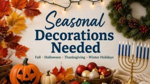 Decorations Needed